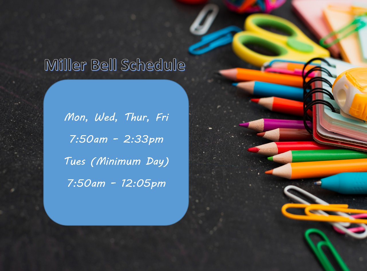 Miller Bell Schedule